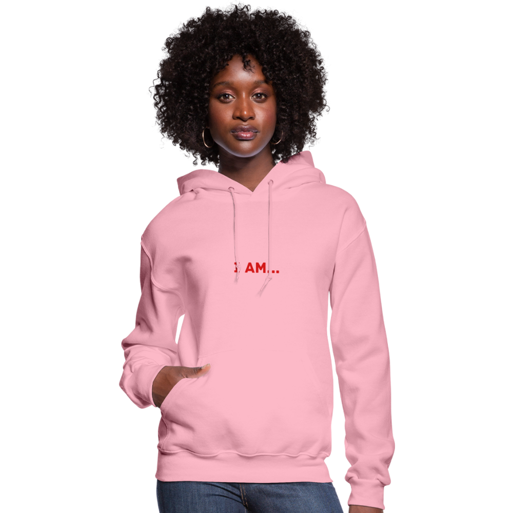 I AM... Women's Hoodie - classic pink