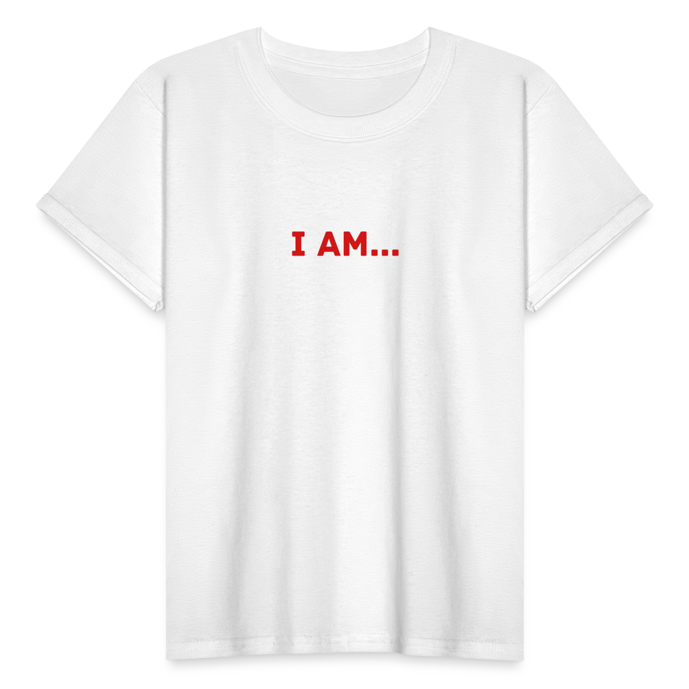 I AM... Gildan Ultra Cotton Youth T-Shirt - white